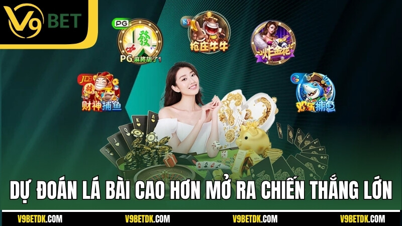 Du Doan La Bai Cao Hon Mo Ra Chien Thang Lon