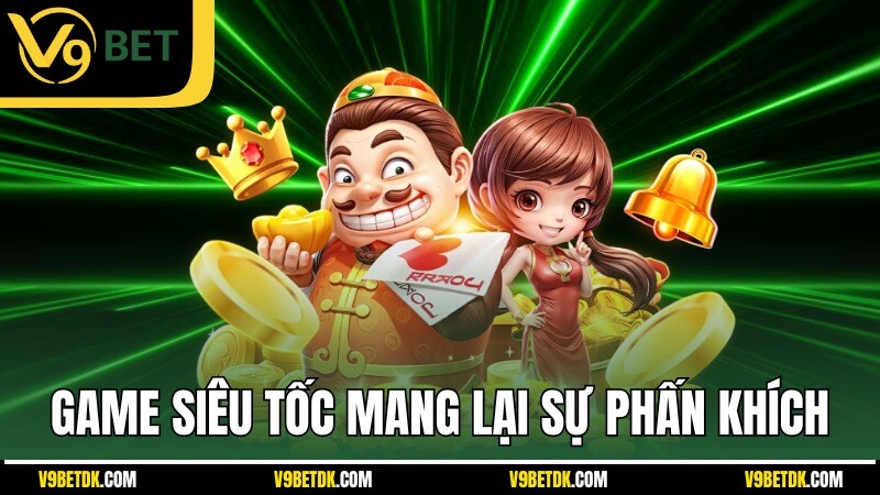 Top 5 Game Quay So V9bet Game Sieu Toc