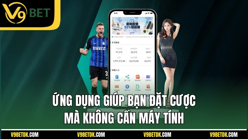 Ung Dung Giup Ban Dat Cuoc Ma Khong Can May Tinh